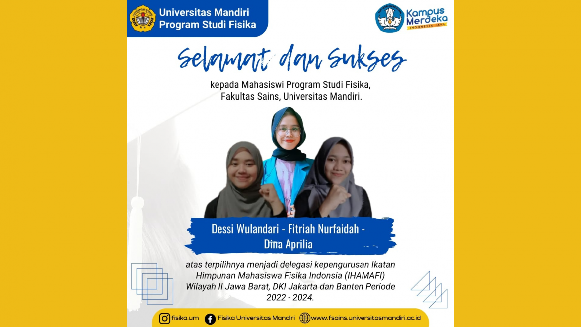 Mahasiswi Fisika berperan aktif menjadi Struktur di Organisasi Mahasiswa Fisika Tingkat Jawa Barat, DKI Jakarta dan Banten